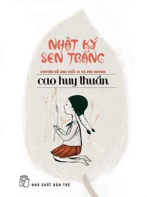cover image of Nhật ký sen trắng